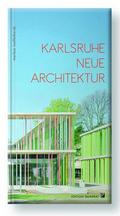 Karlsruhe Neue Architektur