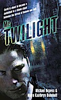 Mr. Twilight
