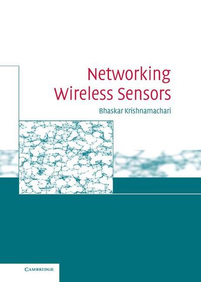 Networking Wireless Sensors