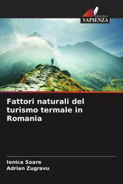 Fattori naturali del turismo termale in Romania