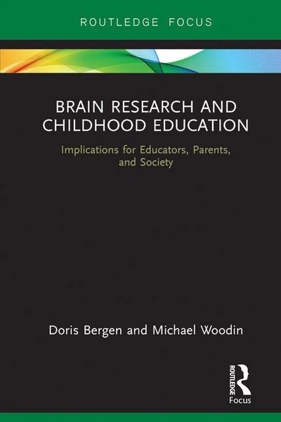Brain Research and Childhood Education