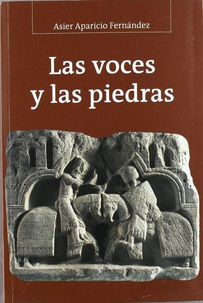 Las voces y las piedras