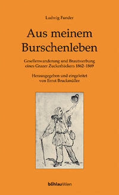 Aus meinem Burschenleben