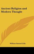 Ancient Religion and Modern Thought