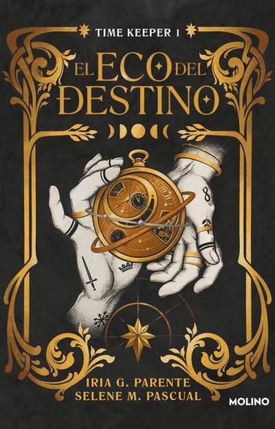 El Eco del Destino (Timekeeper 1) / The Echo of Destiny