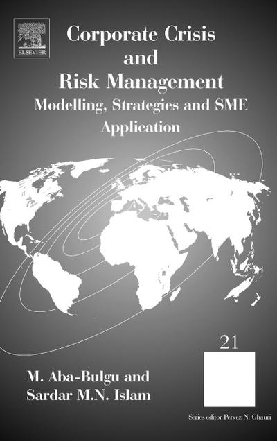 Corporate Crisis and Risk Management