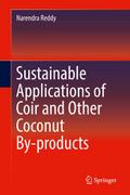 Sustainable Applications of Coir and Other Coconut