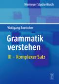 Grammatik verstehen 3: Komplexer Satz