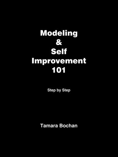 Modeling & Self Improvement 101