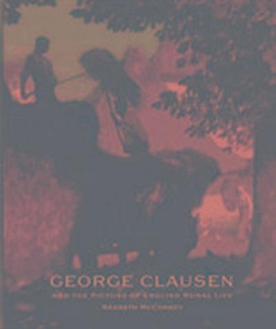 George Clausen and the Picture of English Rural Life