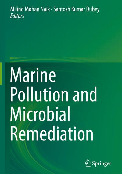 Marine Pollution and Microbial Remediation