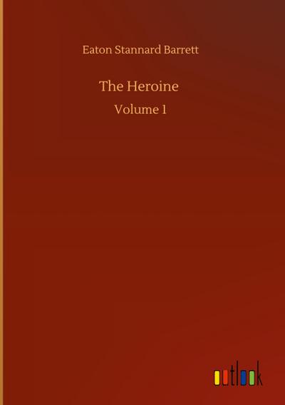 The Heroine