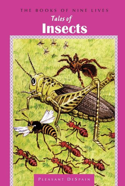 Tales of Insects