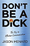 Don’t Be a Dick