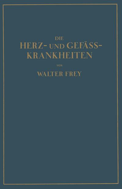 Die Herz- und Gefäss-Krankheiten