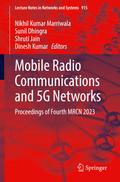 Mobile Radio Communications and 5G Networks