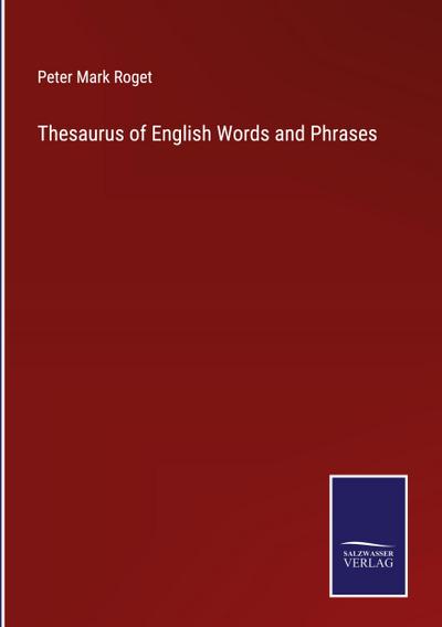 Thesaurus of English Words and Phrases