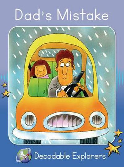 Dad’s Mistake
