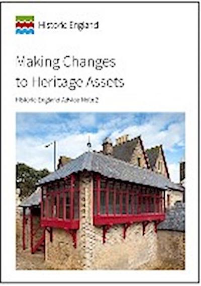 Making Changes to Heritage Assets