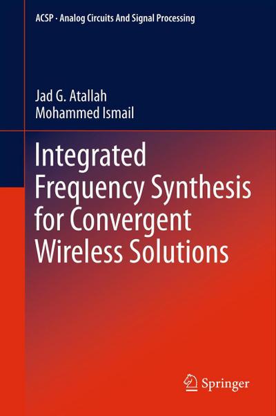 Integrated Frequency Synthesis for Convergent Wireless Solutions