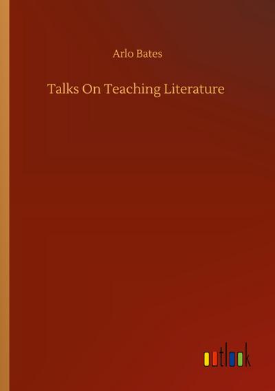 Talks On Teaching Literature