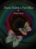Doctor Dolittle’s Post Office