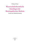 Wissenschaftstheoretische Grundlagen der Homöopath