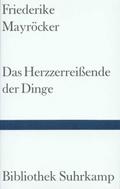 Das Herzzerreißende der Dinge