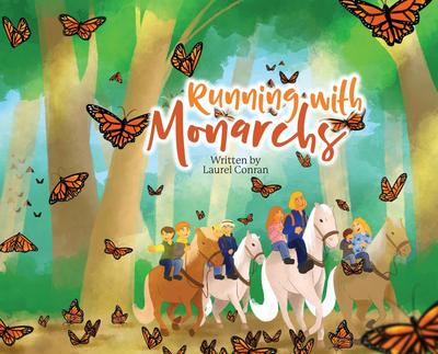 Running with Monarchs