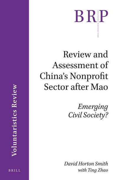 Review and Assessment of China’s Nonprofit Sector After Mao