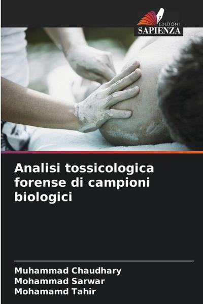 Analisi tossicologica forense di campioni biologici
