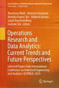 Operations Research and Data Analytics: Current Trends and Future Perspectives