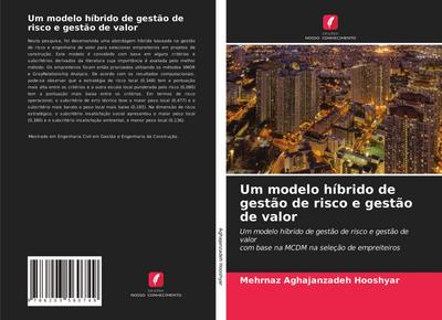 Um modelo híbrido de gestão de risco e gestão de valor