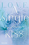 A single kiss