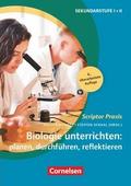 Biologie unterrichten: planen, durchführen, reflek