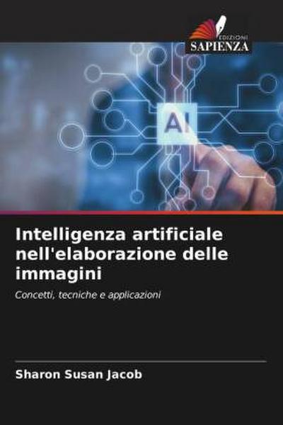Intelligenza artificiale nell’elaborazione delle immagini