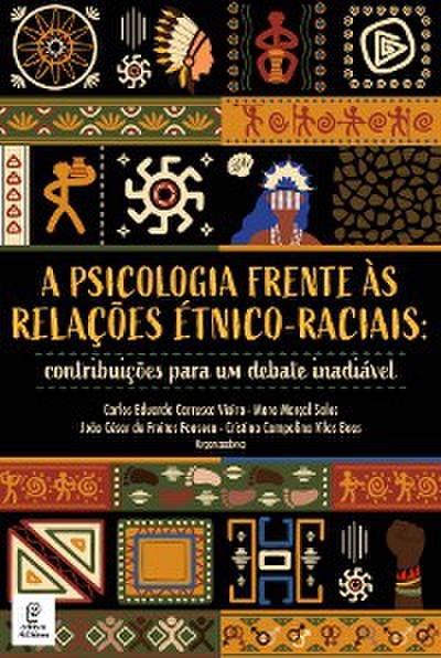 Psicologia frente às relações étnico-raciais