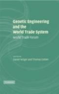 Genetic Engineering and the World Trade System