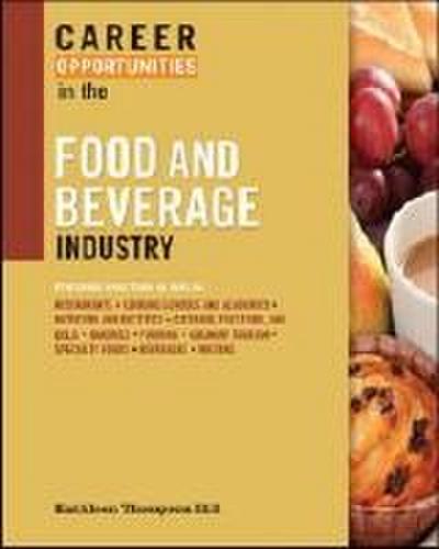 Career Opportunities in the Food and Beverage Industry