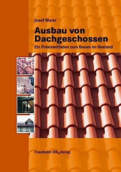 Ausbau von Dachgeschossen