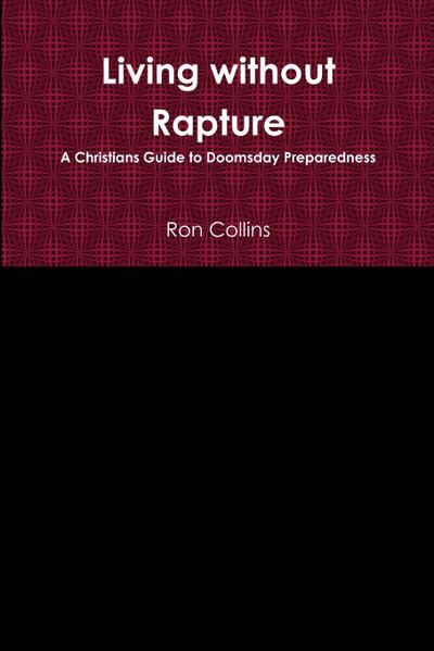 Living without Rapture