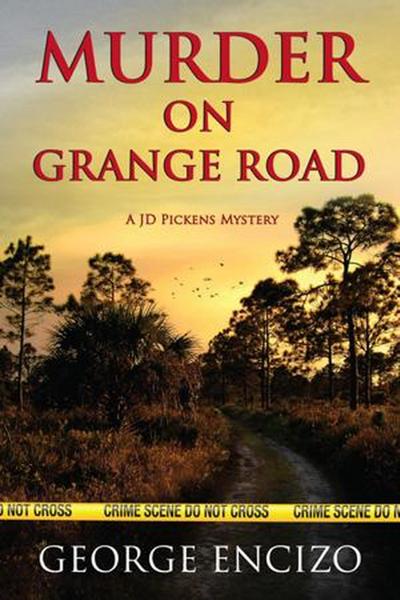 Murder On Grange Road (JD Pickens Mysteries, #2)