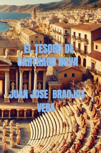 El tesoro de Carthago Nova