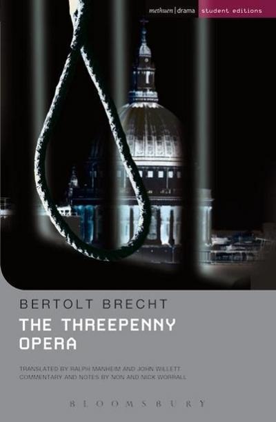 Brecht, B: The Threepenny Opera