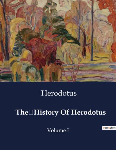 The History Of Herodotus