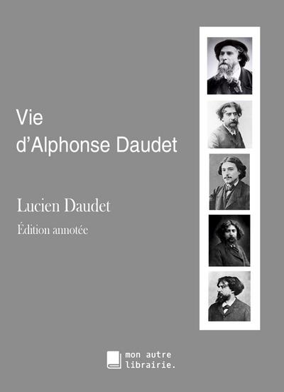 Vie d’Alphonse Daudet