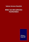 Bilder aus dem jüdischen Familienleben