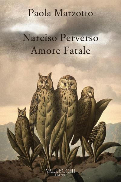 Narciso perverso amore fatale