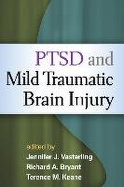 Ptsd and Mild Traumatic Brain Injury