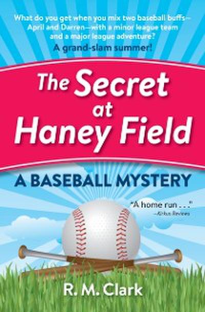 Secret at Haney Field
